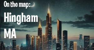 City: Hingham, MA