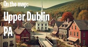 City: Upper Dublin, PA