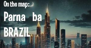 City: Parnaíba, BRAZIL