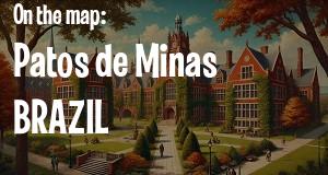 City: Patos de Minas, BRAZIL