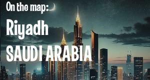 City: Riyadh, SAUDI ARABIA